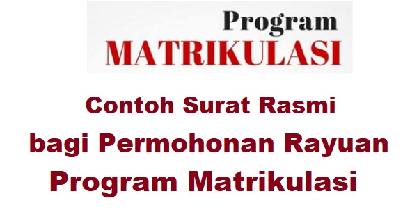 Contoh Surat Rasmi untuk Permohonan Rayuan Program 