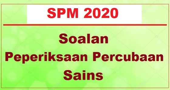 Soalan Sains Percubaan Spm 2015  Soalan Ramalan Spm 2015 Final A Pdf