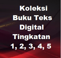 Koleksi Buku Teks Digital Tingkatan 1 2 3 4 5 Kssm Bumi Gemilang